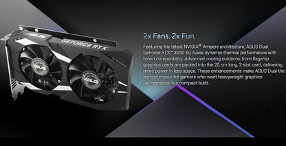 ASUS Dual GeForce RTX 3050 OC 6GB GDDR6 Graphics Card